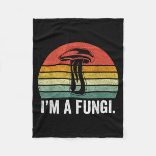 I'm A Fungi Shirt Funny Mushrooms Fun Guy Pun Biol Fleece Blanket