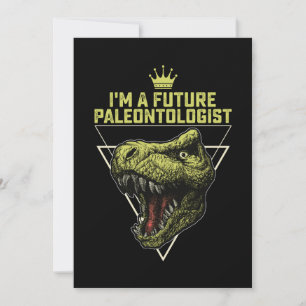 I'm A Future Paleontologist Dinosaur Invitation