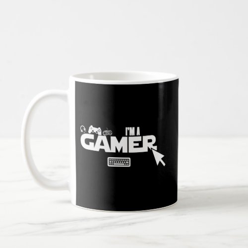 IM A Gamer Gaming Coffee Mug