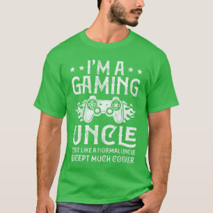 Im A Gaming Uncle Funny Video Gaming Uncle Definit T-Shirt
