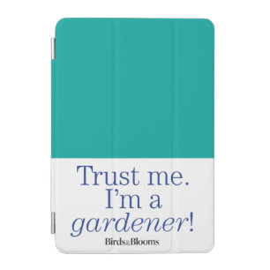 I'm a Gardener iPad Mini Cover