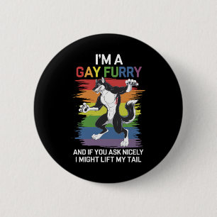 I'm A Gay Furry Fox Rainbow LGBTQ Pride Button