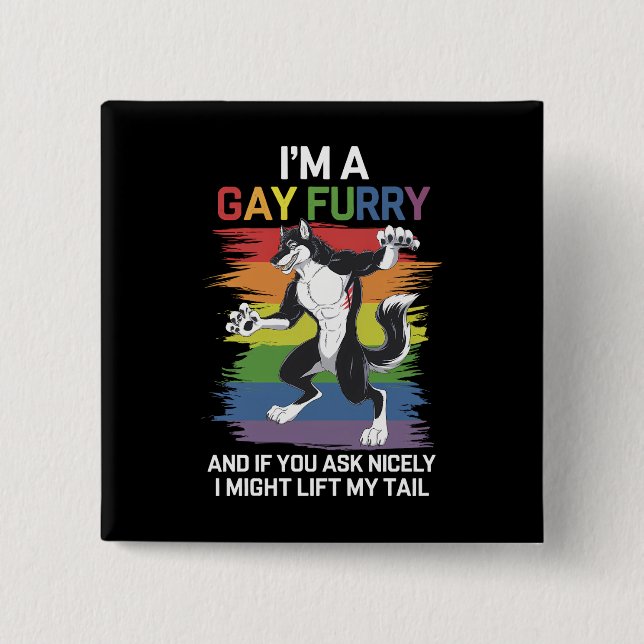 I'm A Gay Furry Fox Rainbow LGBTQ Pride Button (Front)