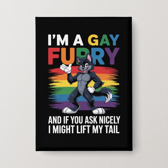 I'm A Gay Furry Rainbow Fox Wolf Pride Month Button (Front)