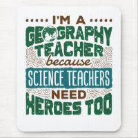I'm a Geography Teacher Funny Heroes Appreciation