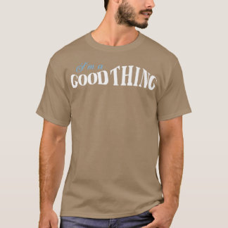 Im A GoodThing He Who Finds A Wife Christian  T-Shirt