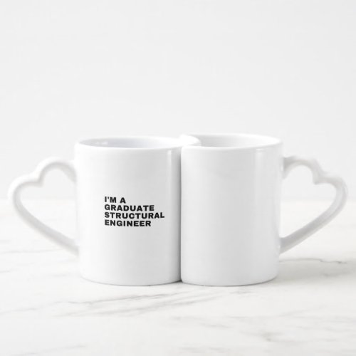 IM A GRADUATE STRUCTURAL ENGINEER COFFEE MUG SET