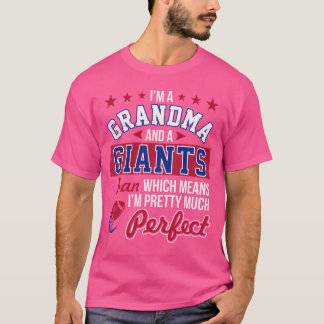 I'M A Grandma And A Giants Fan T-Shirt