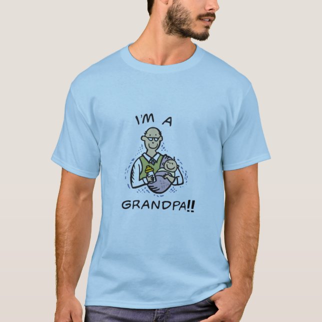 I'm a Grandpa T shirts and Gifts (Front)