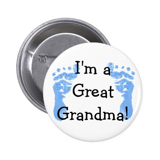 I'm a Great Grandma! Pins | Zazzle