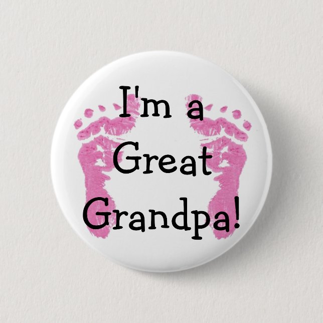 I'm a Great Grandpa! Button (Front)