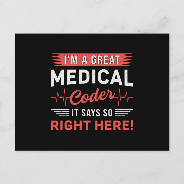I'm A Great Medical Coder Coding ICD Programmer Postcard (Front)