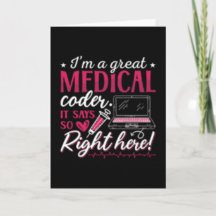 I'm A Great Medical Coder ICD Coding Programmer Card