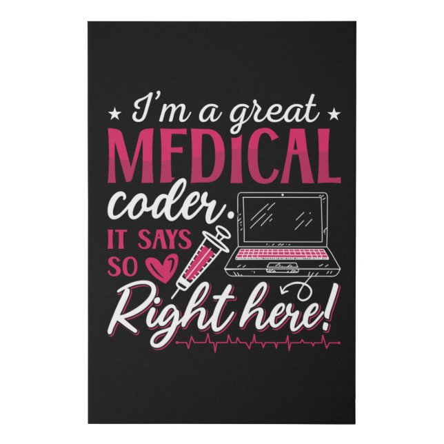 I'm A Great Medical Coder ICD Coding Programmer Faux Canvas Print (Front)