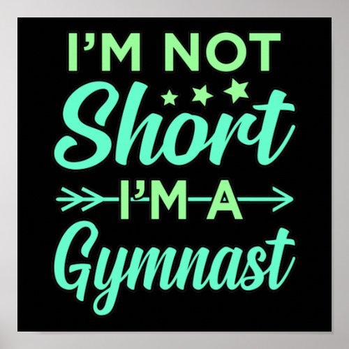 Im A Gymnast Gymnastics Gymnastic Sports Lover Gr Poster