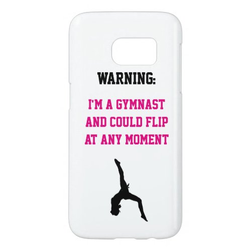 Im a Gymnast Magenta Gymnastics Fun Quote Flip Samsung Galaxy S7 Case