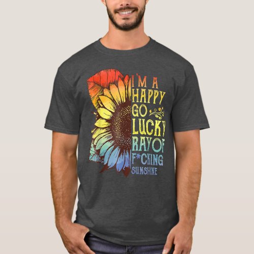 Im A Happy Go Lucky Ray Of Sunshine Sunflower LGB T_Shirt