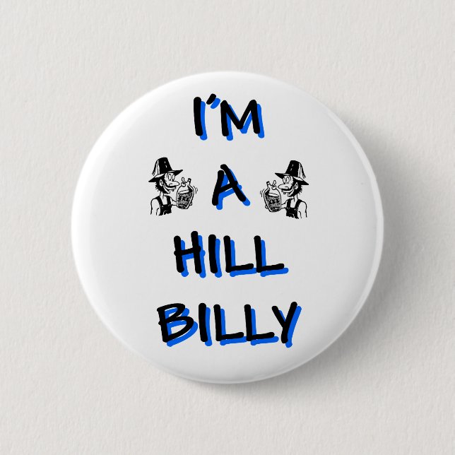 I'm a hillbilly button (Front)