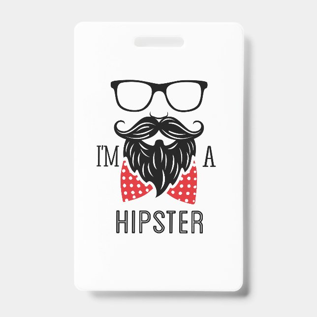 I'm a Hipster Badge (Front)