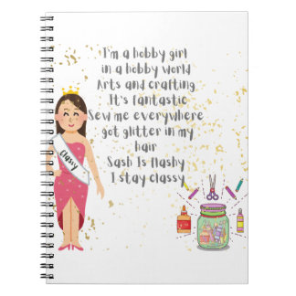 I'm a Hobby Girl in A Hobby World Notebook