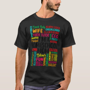 I'm A Homeschool Mom Appreciation Homeschooling Mo T-Shirt