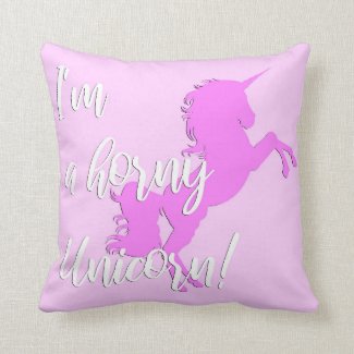 I'm a Horny Unicorn! Pastel pink colors bedding Throw Pillow