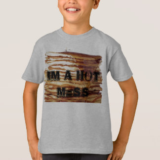im a hot mess pancake t-shirt