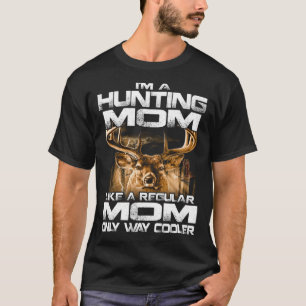 I'm a Hunting MOM T shirt Vintage Deer Grandfather