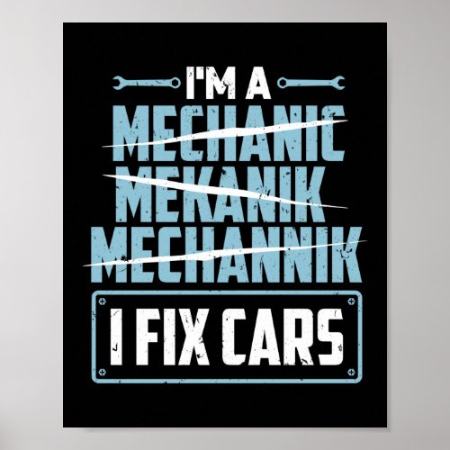 Im A I Fix Cars Aircraft Mechanic Diesel Mechanic Poster