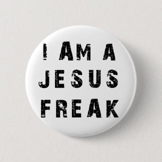 I'm A Jesus Freak Pinback Button