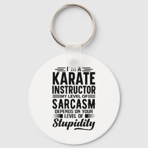 Im A Karate Instructor T Shirt Keychain