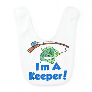 I'm A Keeper Baby Bib