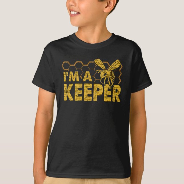 I'm a keeper Beekeepers Beehive Funny Beekeeping T-Shirt (Front)