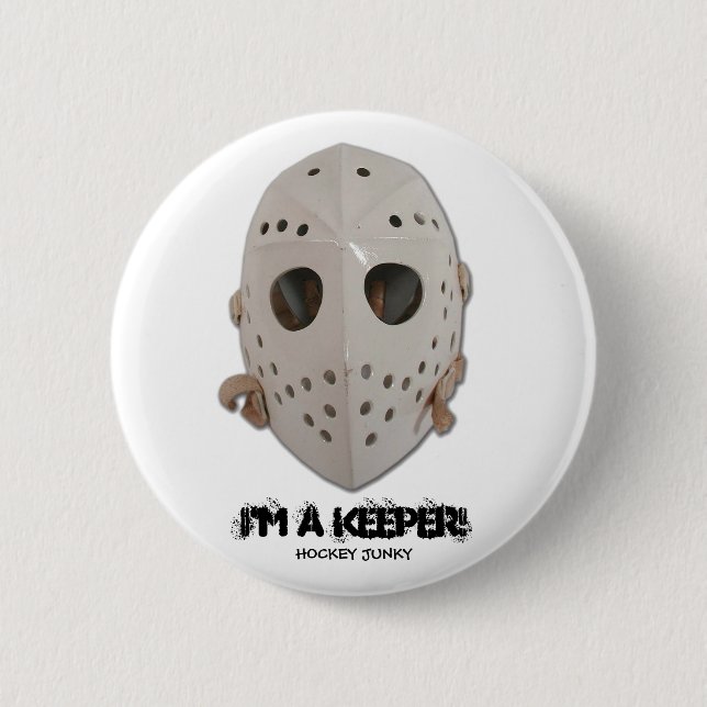 I'M A KEEPER! PINBACK BUTTON (Front)
