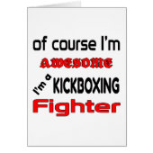 I'm a Kickboxing Fighter (Front)