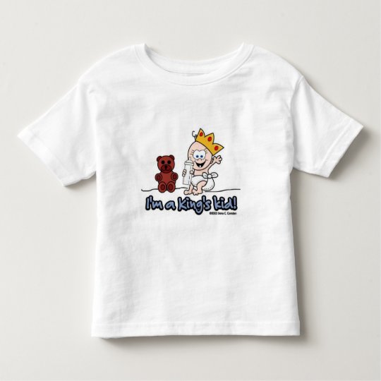 I'm a King's Kid Toddler T-shirt