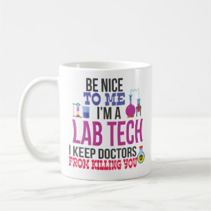 Im A Lab Tech Coffee Mug Laboratory Technician
