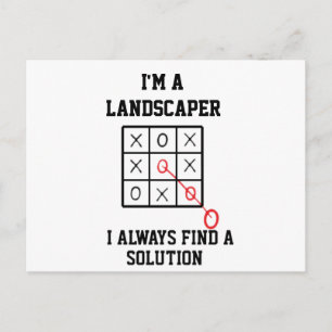 Im A Landscaper I Always Find A Solution Postcard