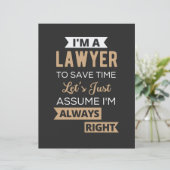 I'm A Lawyer, To Save Time (Standing Front)