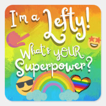 I'm a Lefty What's Your Superpower colorful