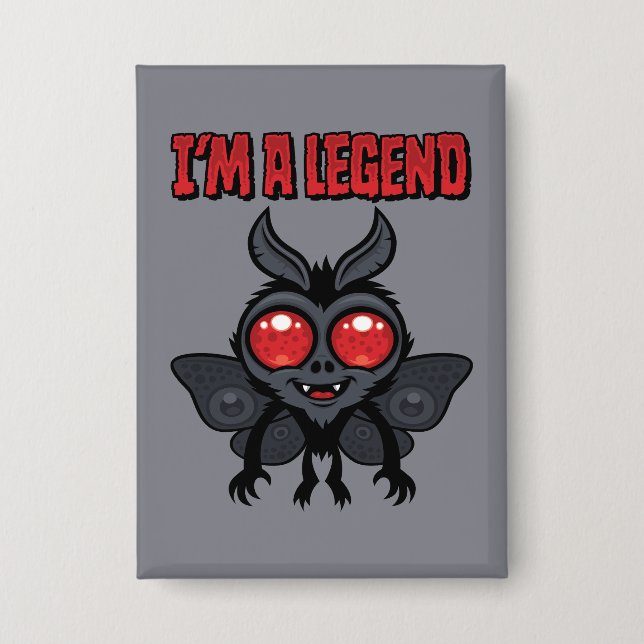 I'm A Legend - Spooky Cute Mothman Button (Front)