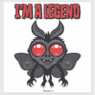 I'm A Legend - Spooky Cute Mothman Sticker