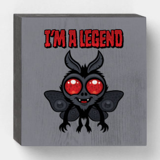 I'm A Legend - Spooky Cute Mothman Wooden Box Sign