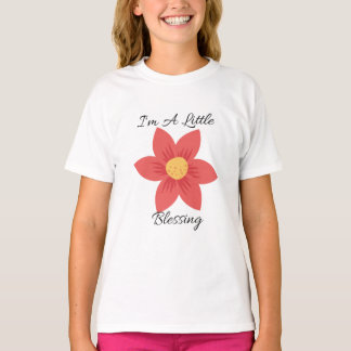 I'm A Little Blessing T-Shirt
