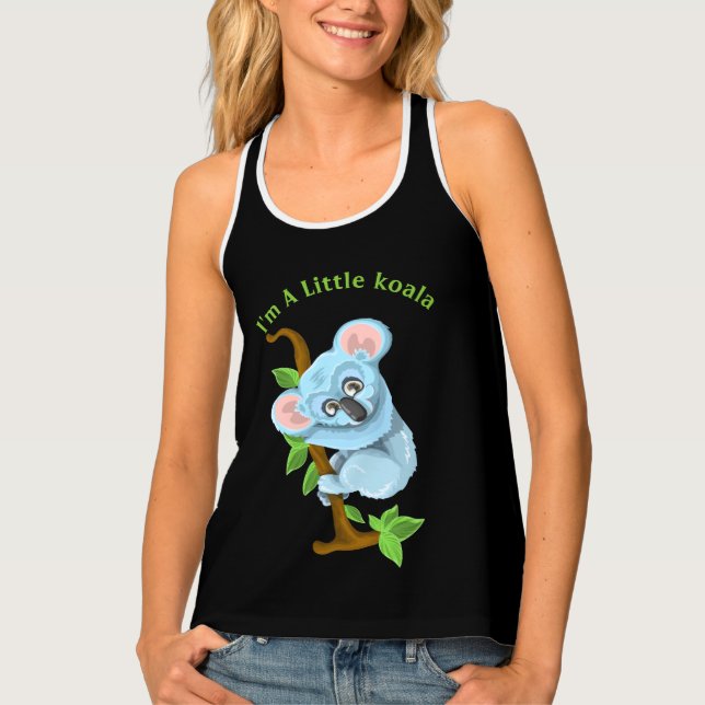 I'm A Little Blue Koala Bear Design Tank Top (Front)