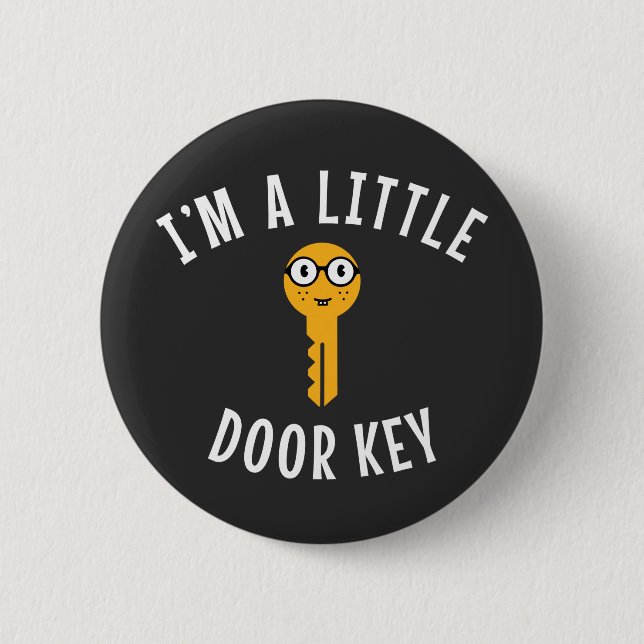 I'm a Little Door Key  Button (Front)