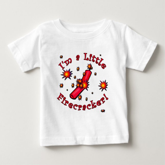 I'm a Little Firecracker Products Baby T-Shirt (Front)