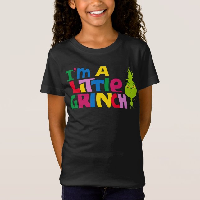 I'm a Little Grinch Colorful Graphic T-Shirt (Front)
