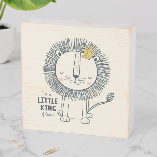 I'm A Little King Wooden Box Sign (In Situ Horizontal)