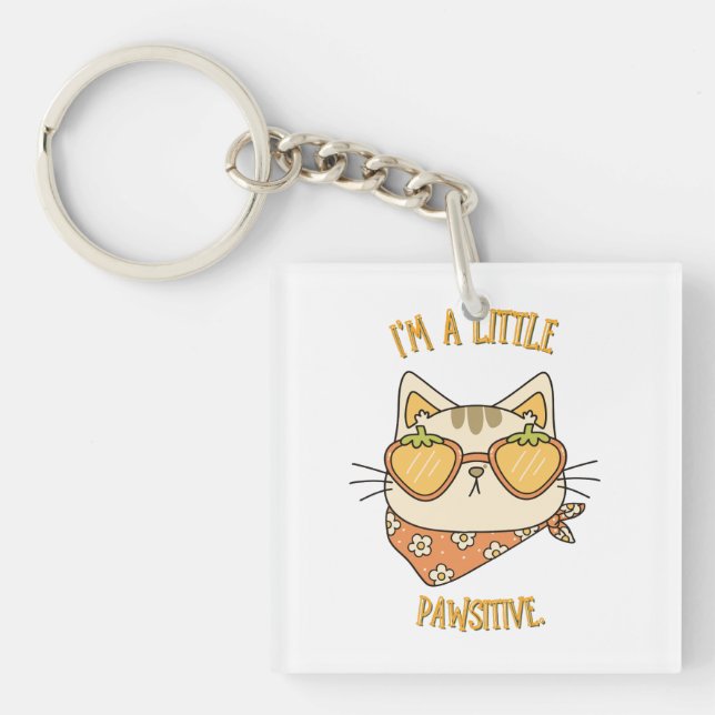 "I'm a Little Pawsitive" Cat with Strawberry Sungl Keychain (Front)
